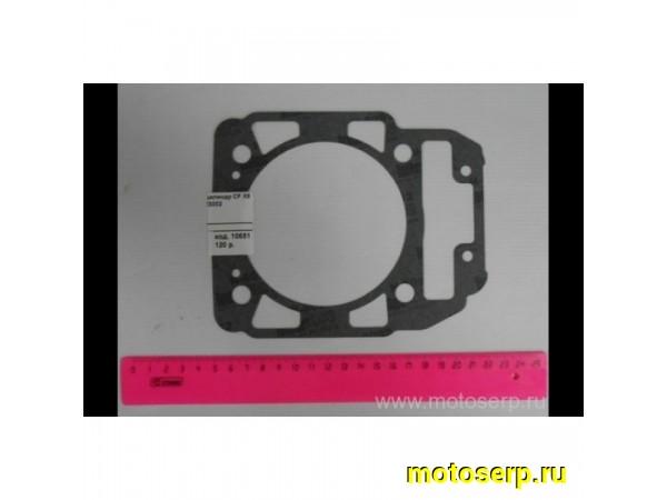 Купить  Прокладка цилиндра CF X8 (шт)  (MP 0800-023002 купить с доставкой по Москве и России, цена, технические характеристики, комплектация фото  - motoserp.ru